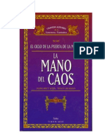 Ciclo de La Puerta de La Muerte 5. La Mano Del Caos 1