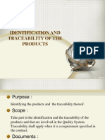 Identification and Traceability of The Products