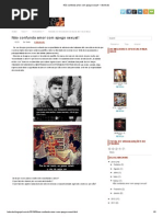 Não confunda amor com apego sexual! ~ Be Brute