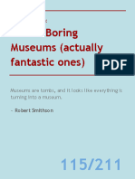 Not So Boring Museums (Actually Fantastic Ones)