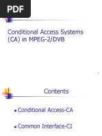 Conditional Access Systems (CA)