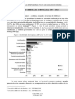 Evoluţia Creditării În România: 2007 - 2013: 1. Accesul Dificil La Finanţare - Problemă Majoră A Sectorului de IMM-uri