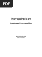 Interrogating Islam:: Questions and Answers On Islam