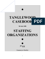 Tanglewood Casebook Staffing Organizations : For Use With