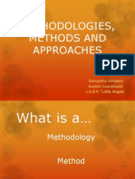 Methodologies, Methods and Approaches