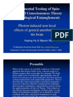 Experiemtnal Testing of Spin-Mediated Consciousness Theory and Biological Entanglement