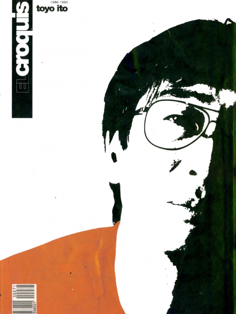 その他 EL croquis 123 Toyo Ito 2001-2005 El Croquis 123: Toyo Ito 2001-2005 Beyond Modernism