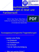 Aussagepsychologische Fragestellungen im Straf- und Familienrecht