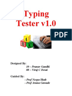 Typing Tester v1.0: Designed By: 10 - Pranav Gandhi