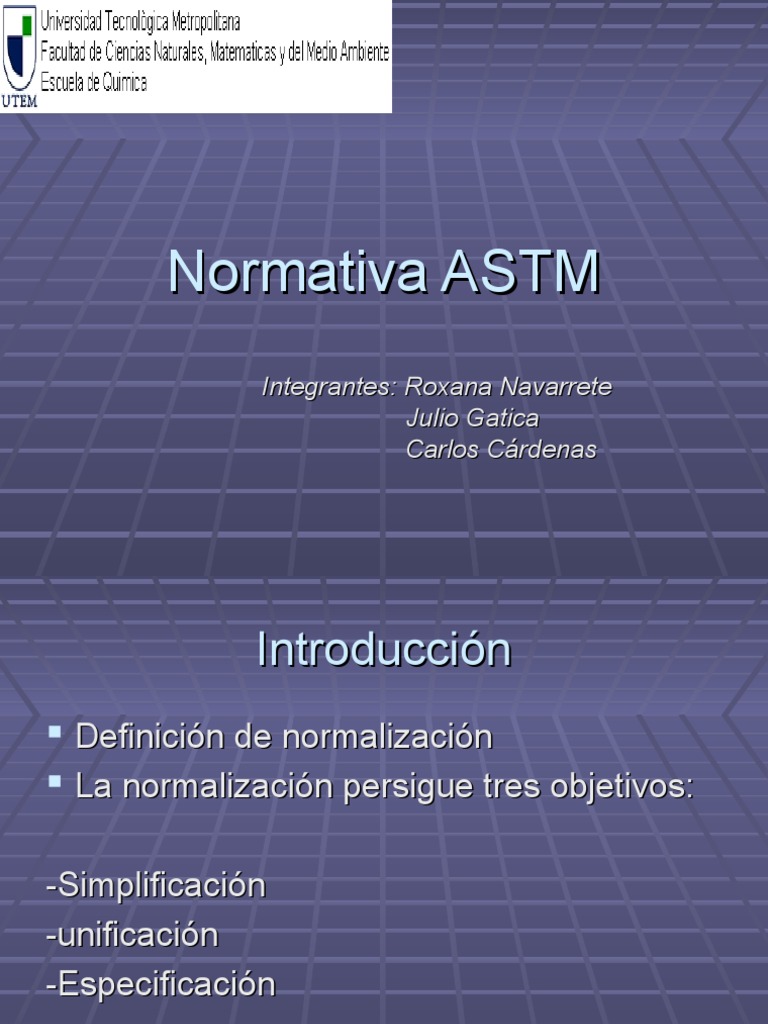 Normativa ASTM: Historia y Aplicaciones | PDF | Ingeniería | Evaluación