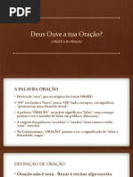 Deus Ouve a Tua Oração