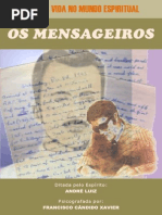 02 - Os Mensageiros (psicografia Chico Xavier - espírito André Luiz)