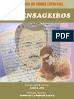 02 - Os Mensageiros (psicografia Chico Xavier - espírito André Luiz)