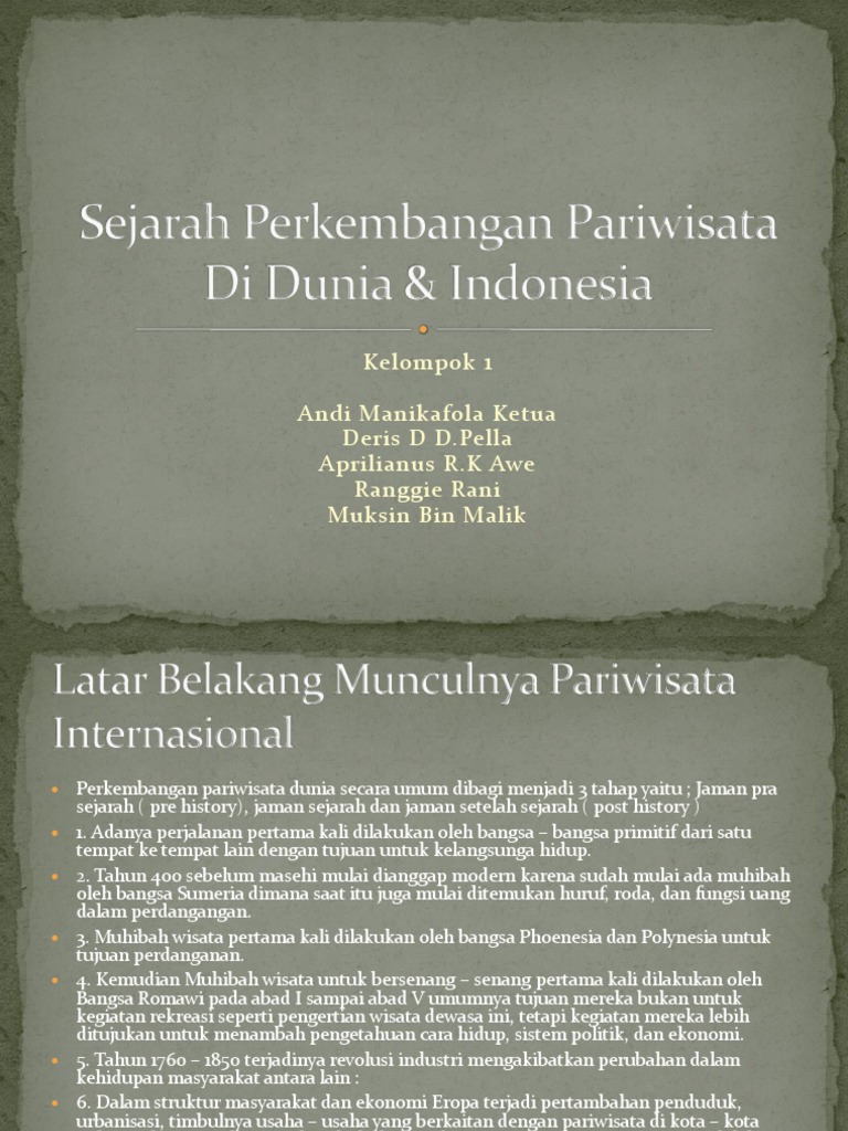 Sejarah Perkembangan Pariwisata Di Dunia Indonesia Sejarah Perkembangan Pariwisata Di Dunia Indonesia