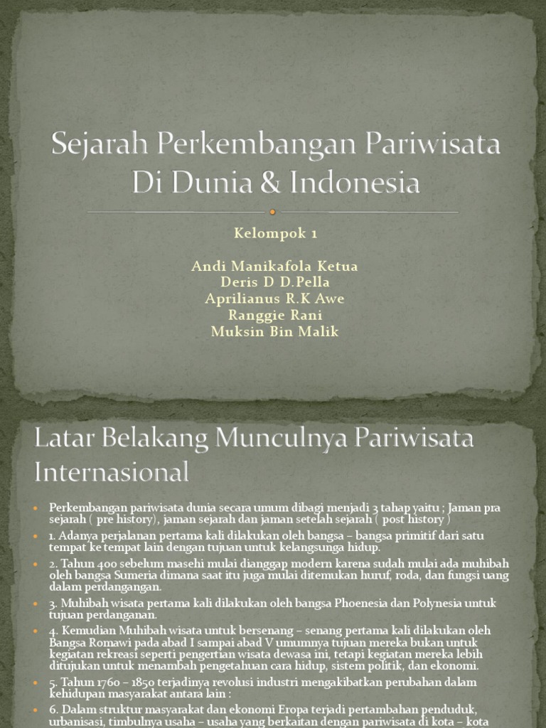 Sejarah Perkembangan  Pariwisata  Di Dunia Indonesia 