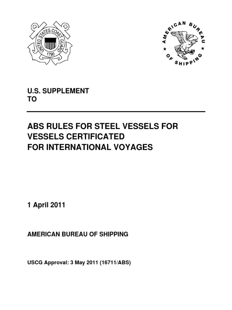 Abssvr0532011 ABS Rules for Steel Vessel for Vessel Certificated for