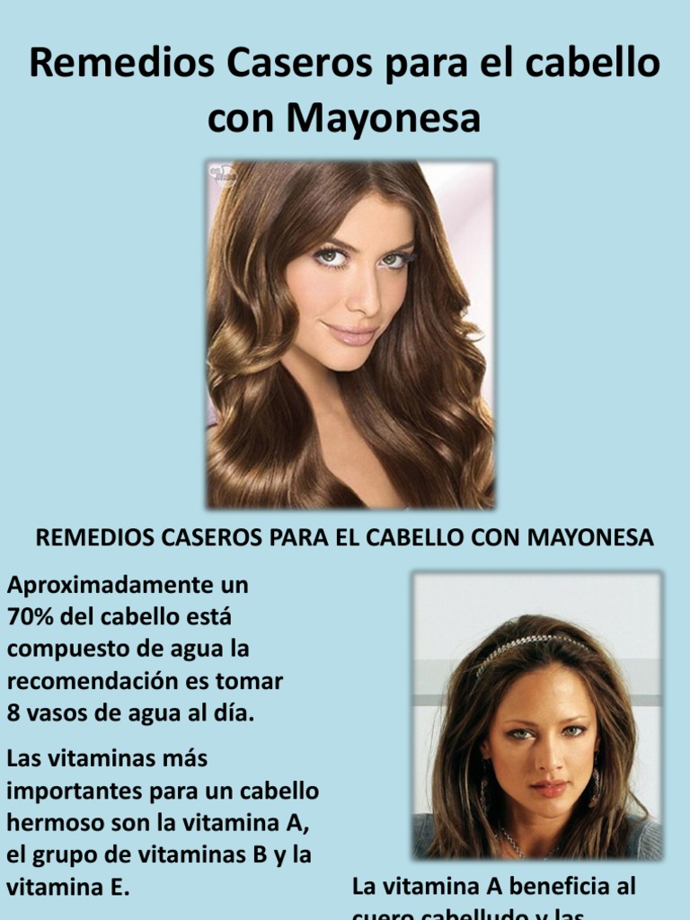 Final vacío Isaac Remedios Caseros para El Cabello Con Mayonesa | PDF | Mayonesa | Pelo