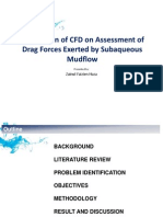 Application of CFD on Assessment of Drag Forces Exerted by Subaqueous Mudflow