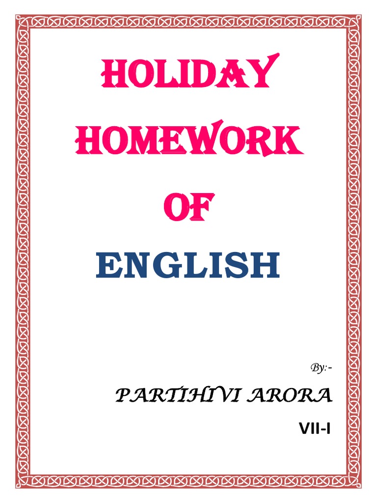 Holiday Homework for Class VII Students | PDF