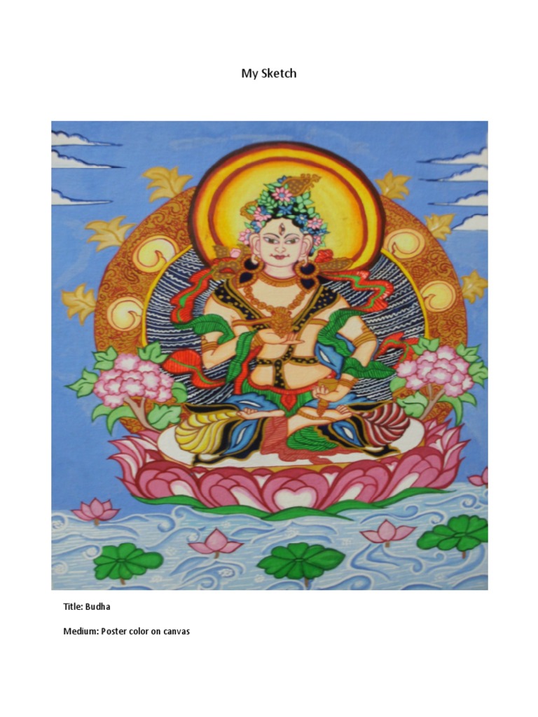 My Sketch: Title: Budha Medium: Poster Color On Canvas | PDF