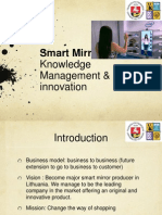 Smart Mirror: Knowledge Management & Innovation