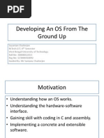 Developing An OS From Grounds Up
