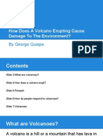 How Does A Volcano Erupting Cause Damage To The Environment?