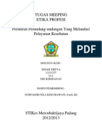 Peraturan Perundang-Undangan Yang Melandasi Pelayanan Kesehatan