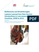 Bottlenecks and Breakthroughs: Lessons Learned From New Vaccine Introductions in Low-Resource Countries, 2008 To 2013