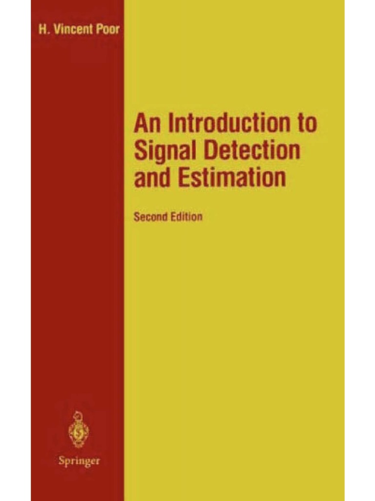 An Introduction To Signal Detection and Estimation 1988 PDF