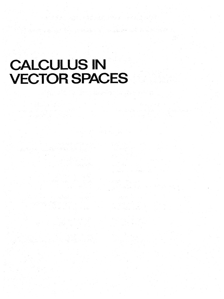Calculus in vector spaces lawrence corwin robert szczarba pdf