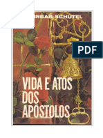 Vida e Atos Dos Apóstolos (Cairbar Schutel)