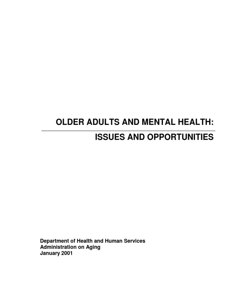 Older and Mental Health Adults Issues and Opportunities | PDF | Self ...