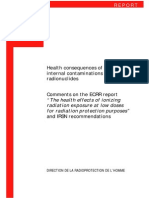 Health Consequences of Chronic Internal Contaminations by Radionuclides