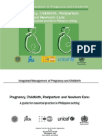 Pregnancy, Childbirth, Postpartum and Newborn Care - A Guide For Essential Practice in Philippine Setting