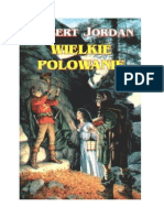 Jordan Robert - Koło Czasu Tom 2.1 - Wielkie Polowanie PDF