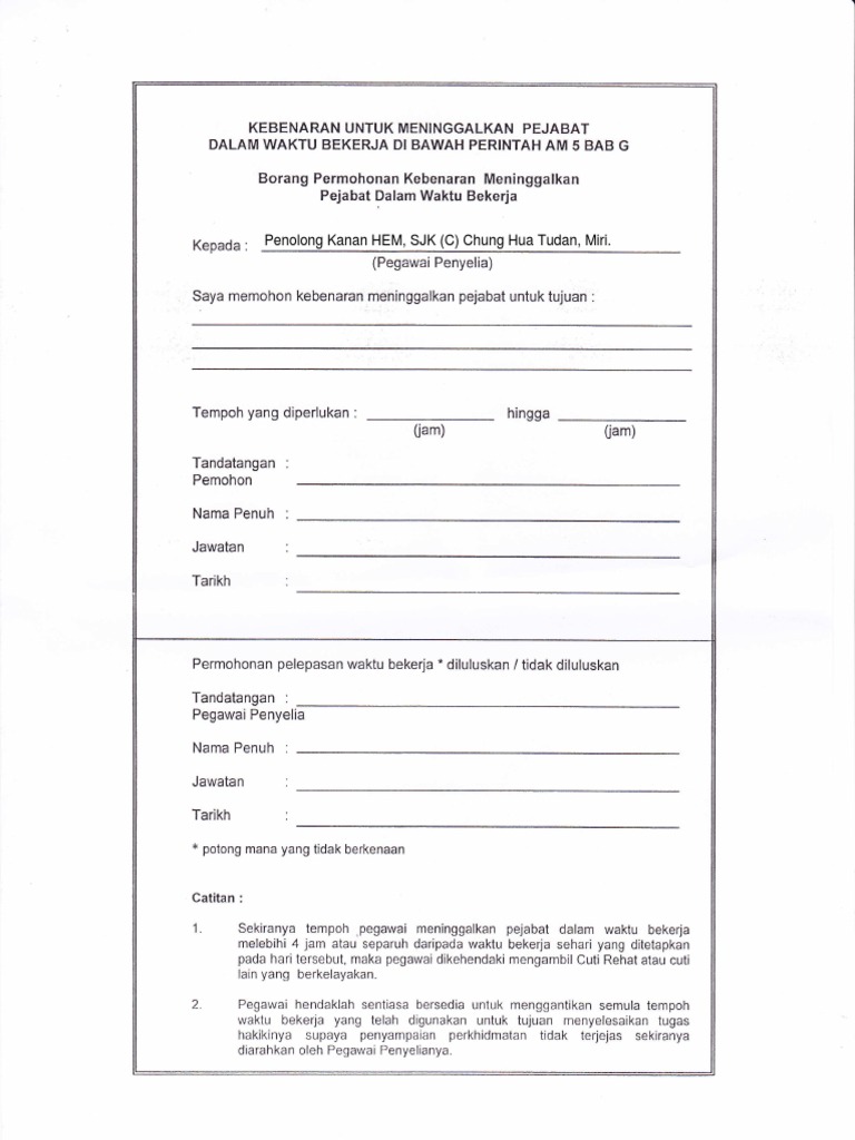Borang Kebenaran Untuk Meninggalkan Pejabat Dalam Waktu Bekerja Di Bawah Perintah Am 5 Bab G Pdf