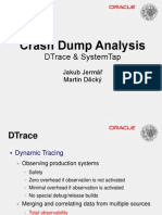 Crash Dump Analysis: Dtrace & Systemtap