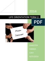 Life Orientation Term 2:: Christen Torres 12E4 4/25/2014