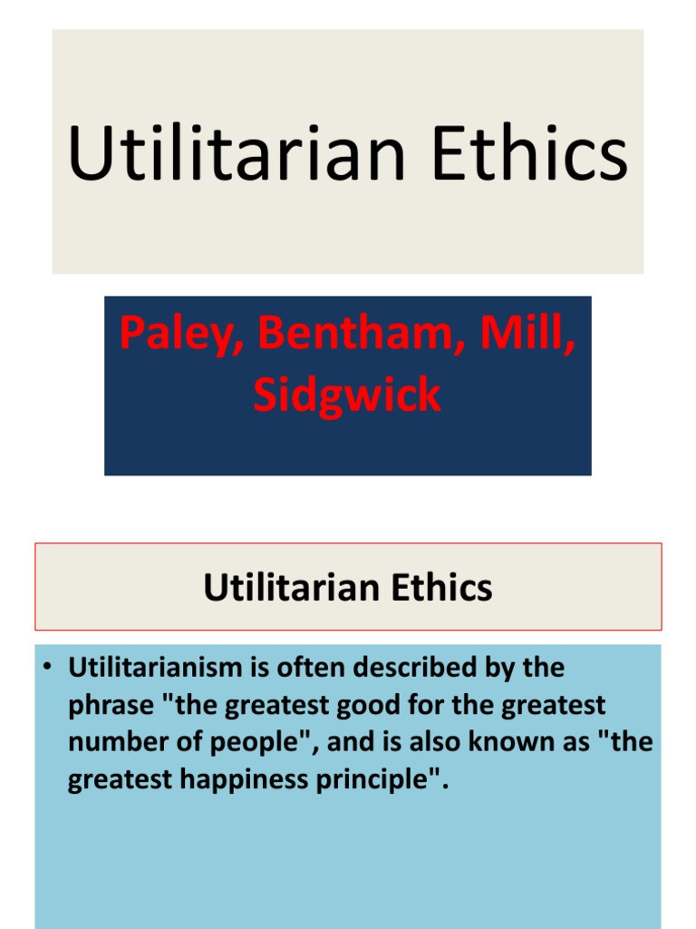 Values Utilitarian Ethicsedit | PDF