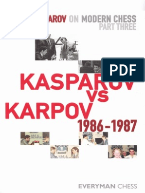 Garry Kasparov on Modern Chess, Part 3: by Kasparov, Garry