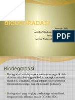 Tugas Bioremediasi Kelompok 1 - BIODEGRADASI