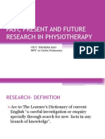 Past, Present and Future Research in Physiotherapy