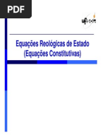 Fundamentos Em Reologia 4 - Equações Constitutivas