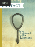 Being Transformed into His Likeness (Summer 2014)