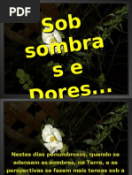 Sob sombras e dores