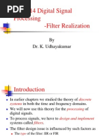 EC 2314 Digital Signal Processing - Filter Realization: by Dr. K. Udhayakumar