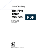 The First Three Minutes - A Modern View of the Origin of the Universe