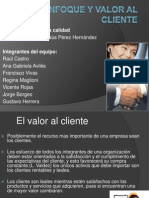 Enfoque y Valor Al Cliente