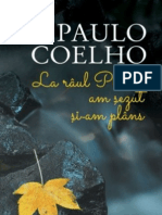 Paulo Coelho-La Raul Piedra Am Sezut Jos Si Am Plans 10